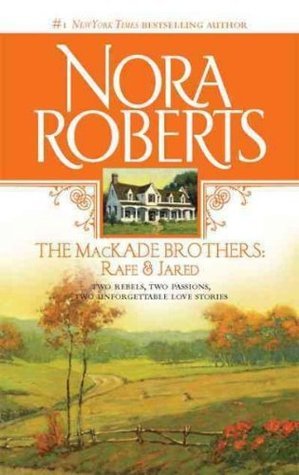 The MacKade Brothers: Rafe and Jared