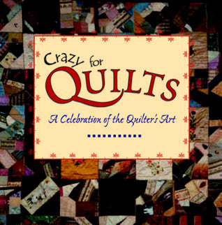Crazy for Quilts