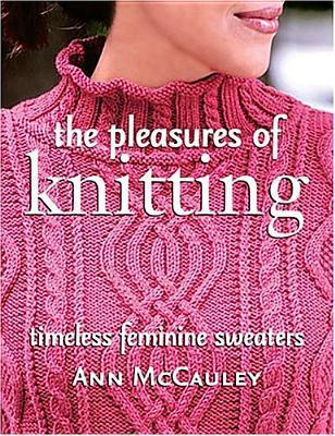 THE PLEASURES OF KNITTING