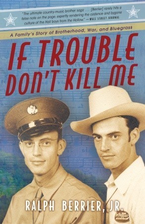 If Trouble Don't Kill Me