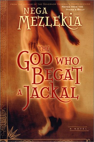 God Who Begat A Jackal