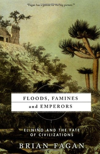 Floods, Famines, and Emperors