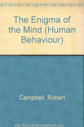 The Enigma of the Mind: Human Behaviour