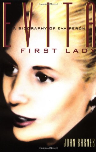 Evita, First Lady