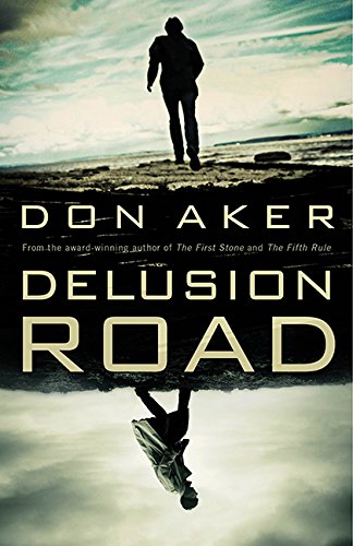 Delusion Road