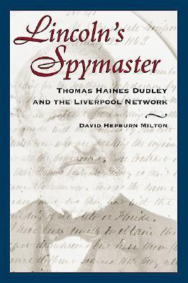 Lincoln`s Spymaster