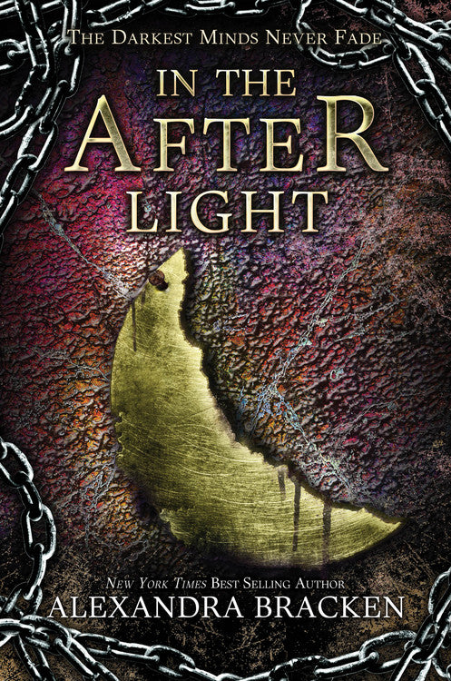 In the Afterlight (A Darkest Minds Novel)