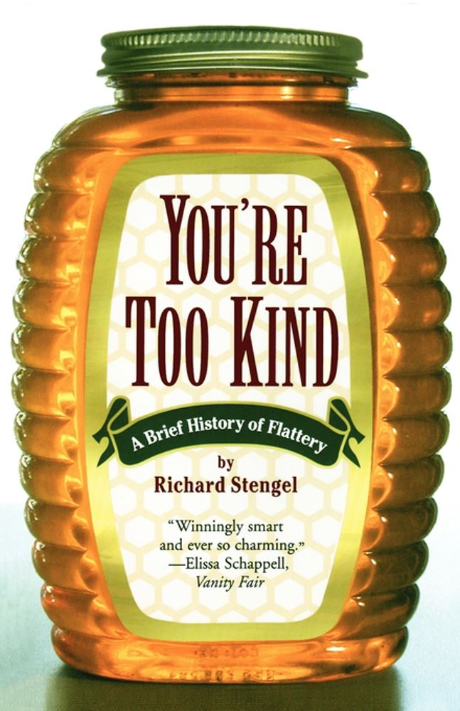 You're Too Kind