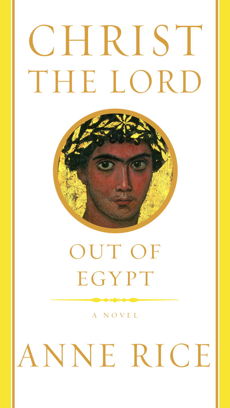 Christ the Lord: Out of Egypt