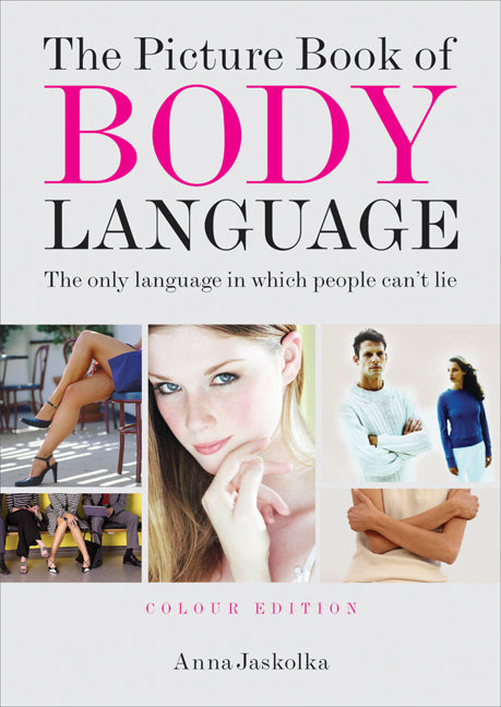 The Picture Book of Body Language