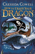 Load image into Gallery viewer, How to Train Your Dragon: How to be a Pirate
