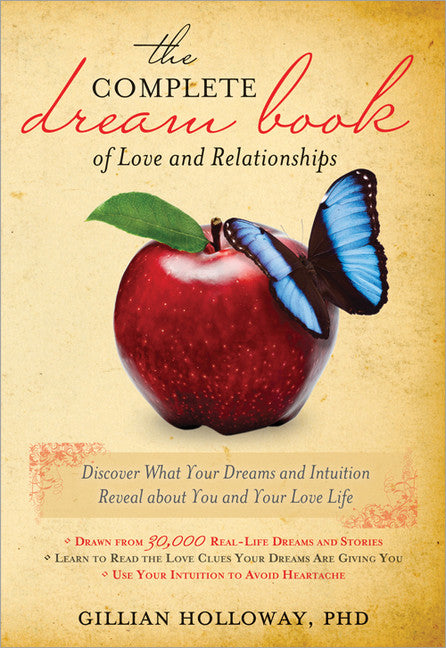 The Complete Dream Book of Love and Relationships