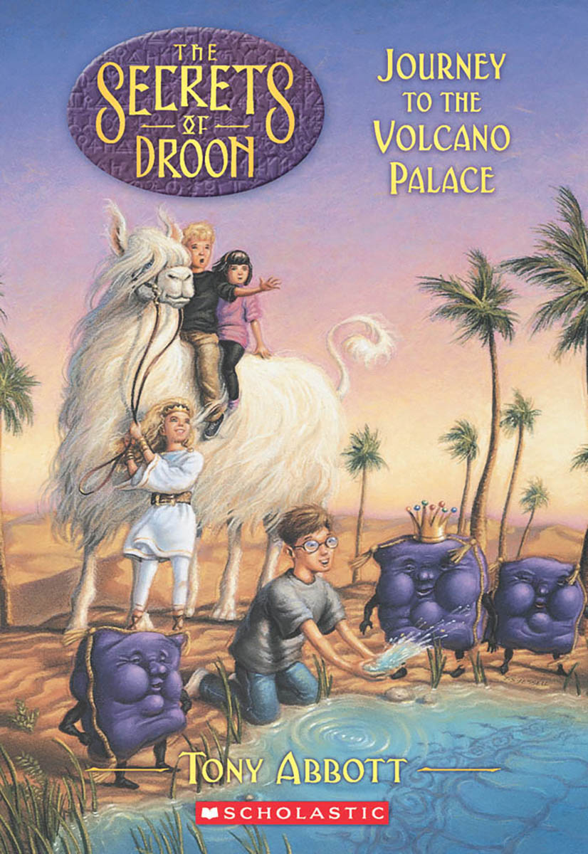 Journey to the Volcano Palace (The Secrets of Droon #2)