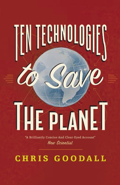 Ten Technologies to Save the Planet