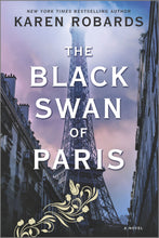 Load image into Gallery viewer, The Black Swan of Paris
