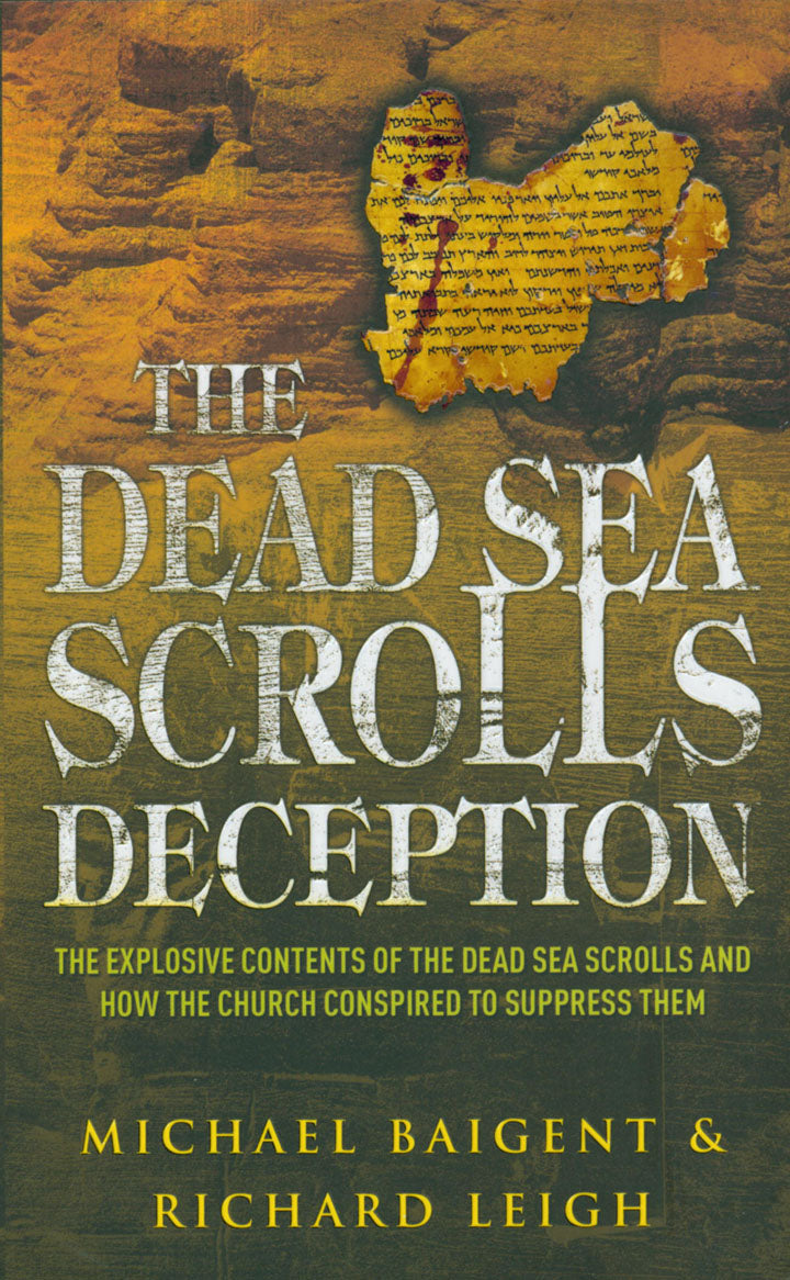 The Dead Sea Scroll Deception