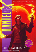 Load image into Gallery viewer, The Dangerous Days of Daniel X

