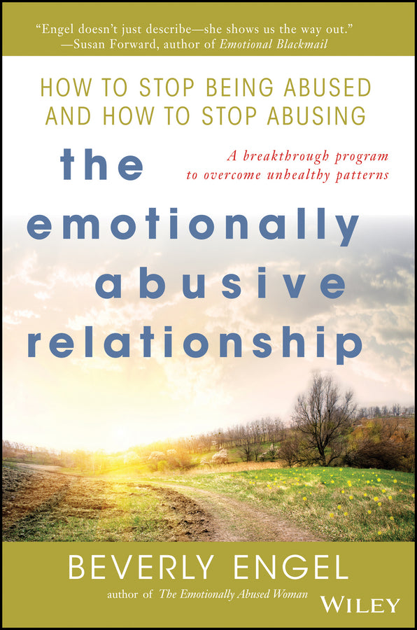 The Emotionally Abusive Relationship