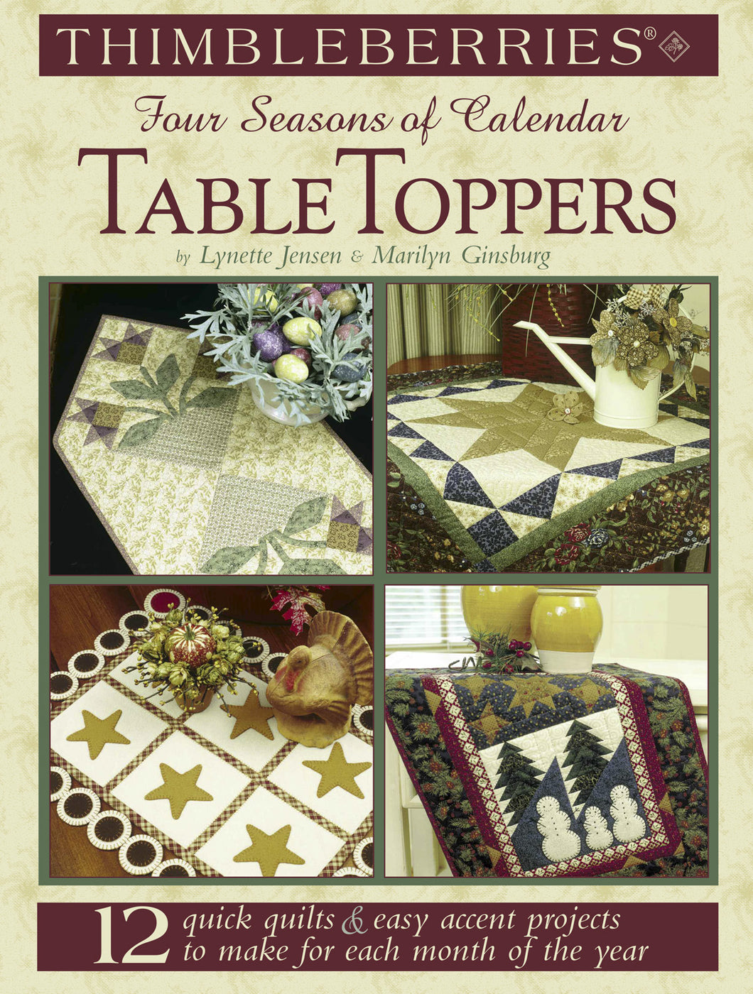 Thimbleberries® Four Seasons of Calendar Table Toppers
