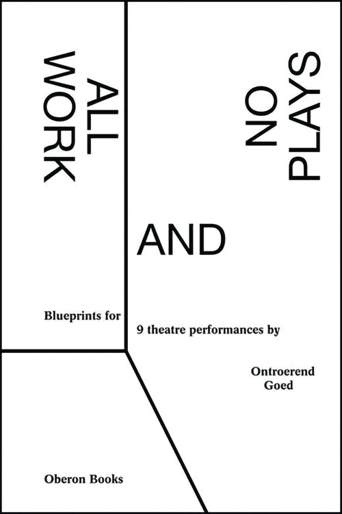 All Work and No Plays