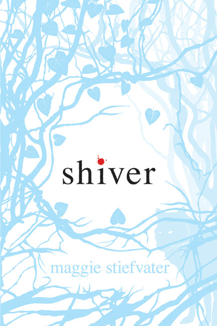 Shiver (Shiver, Book 1)