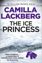 Load image into Gallery viewer, The Ice Princess (Patrik Hedstrom and Erica Falck, Book 1)
