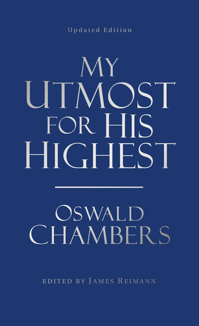My Utmost for His Highest