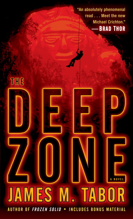 The Deep Zone: A Novel (with bonus short story Lethal Expedition)