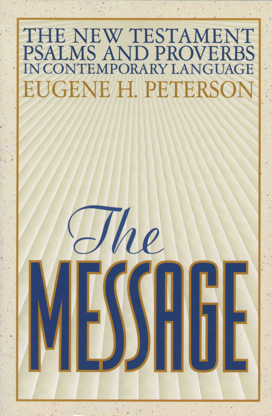 The Message New Testament with Psalms and Proverbs (Softcover)