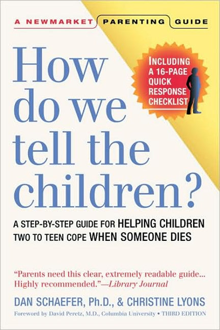 How Do We Tell the Children? Third Edition