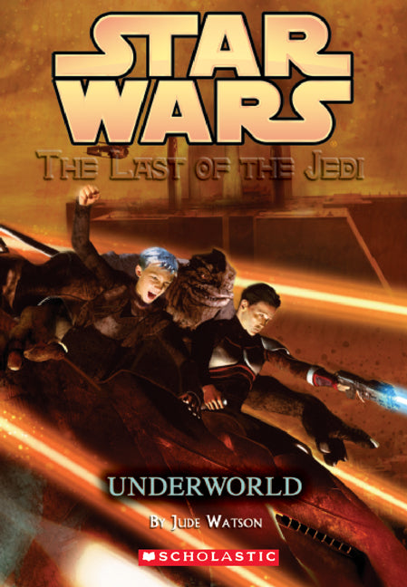Star Wars Last of the Jedi #3: Underworld