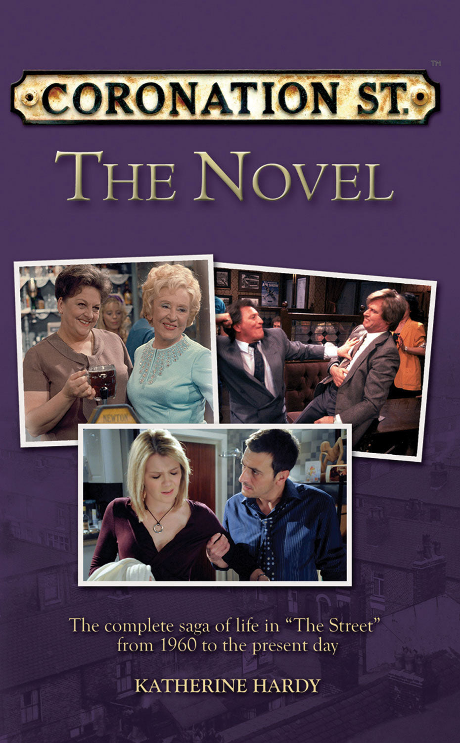 Coronation Street The Novel