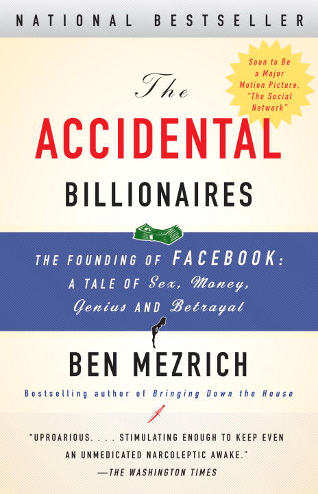 The Accidental Billionaires