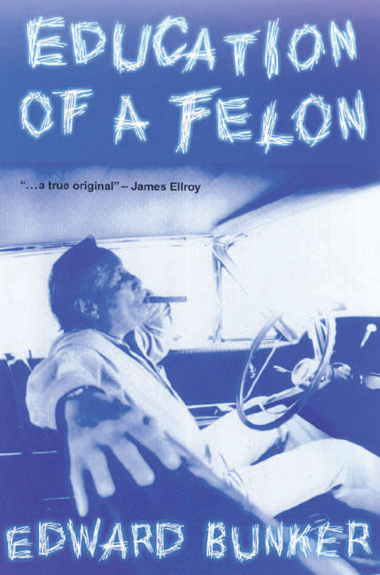 Education of a Felon