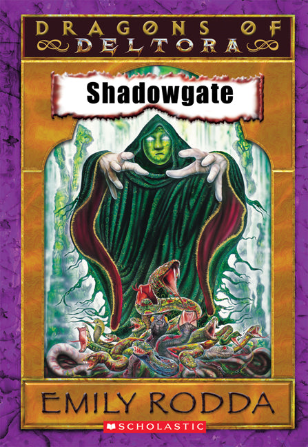 Dragons of Deltora #2: Shadowgate