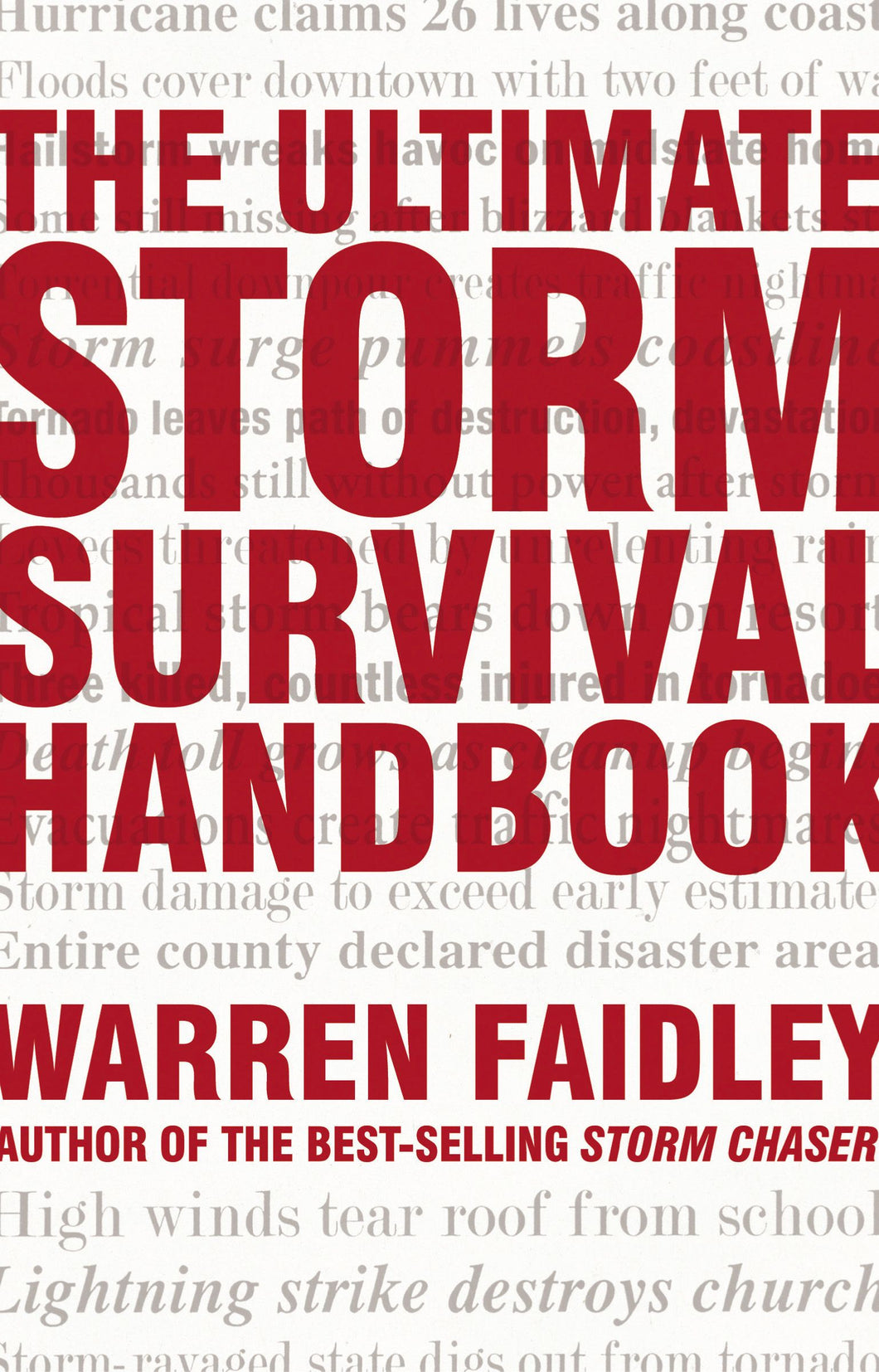The Ultimate Storm Survival Handbook