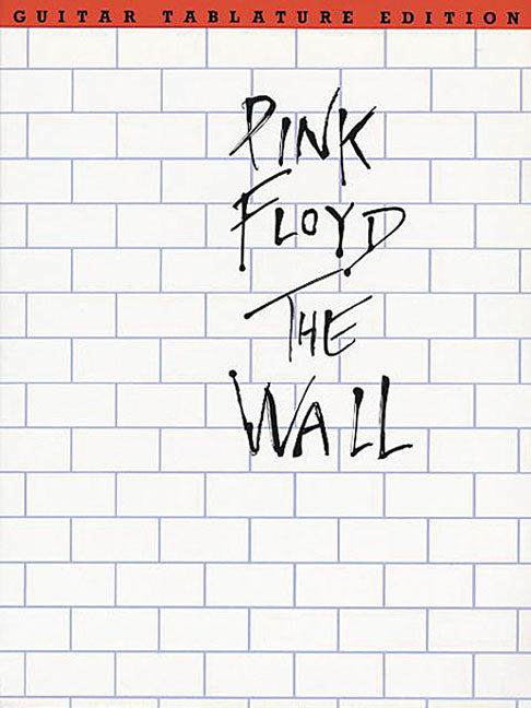 Pink Floyd - The Wall
