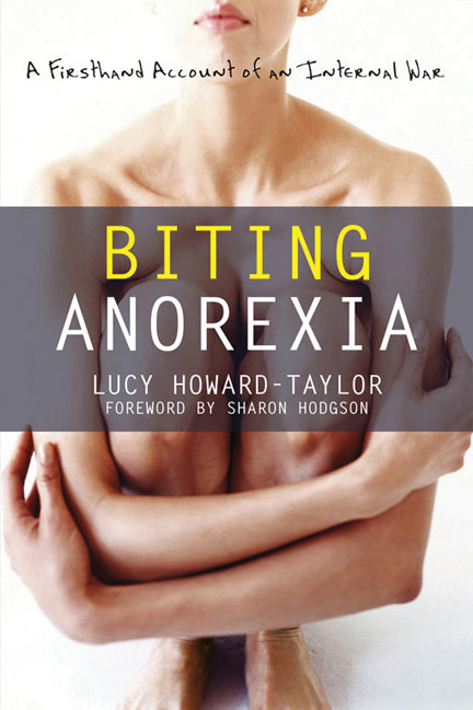 Biting Anorexia