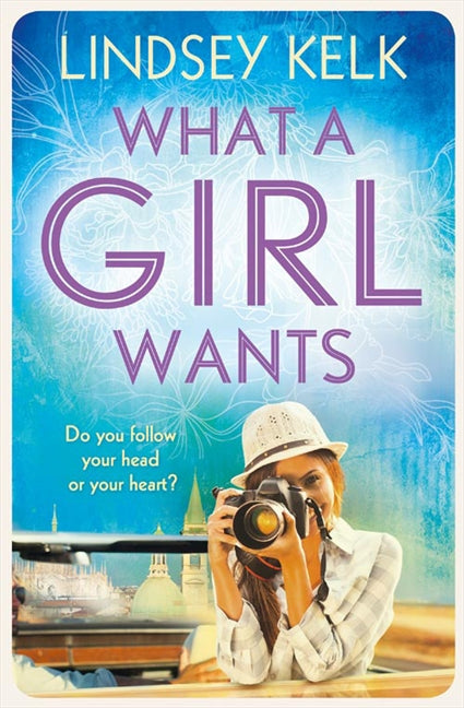 What a Girl Wants (Tess Brookes Series, Book 2)