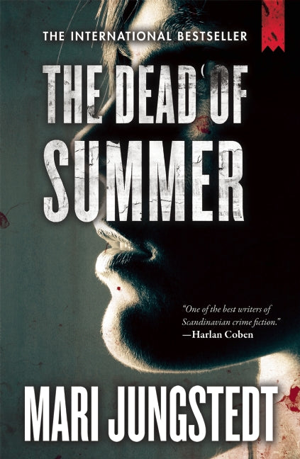 The Dead of Summer