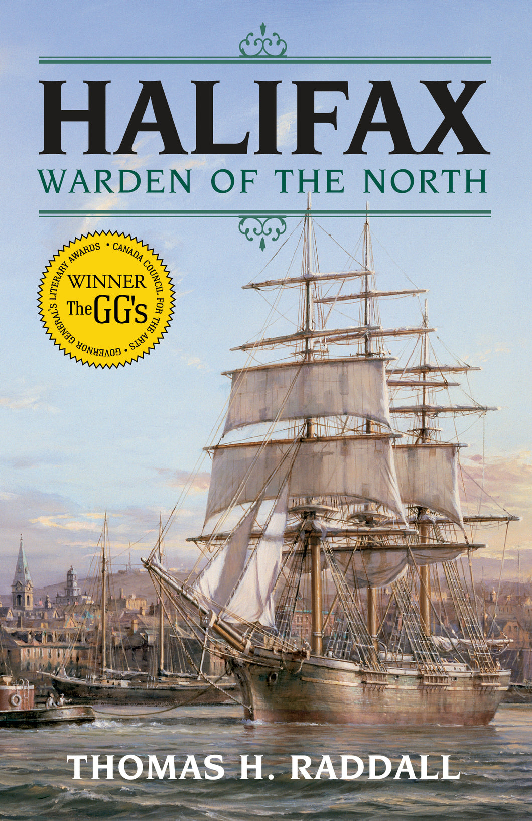 Halifax Warden of the North (Updated Edition)