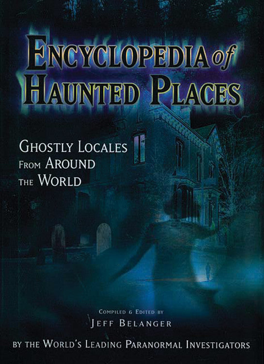 Encyclopedia of Haunted Places
