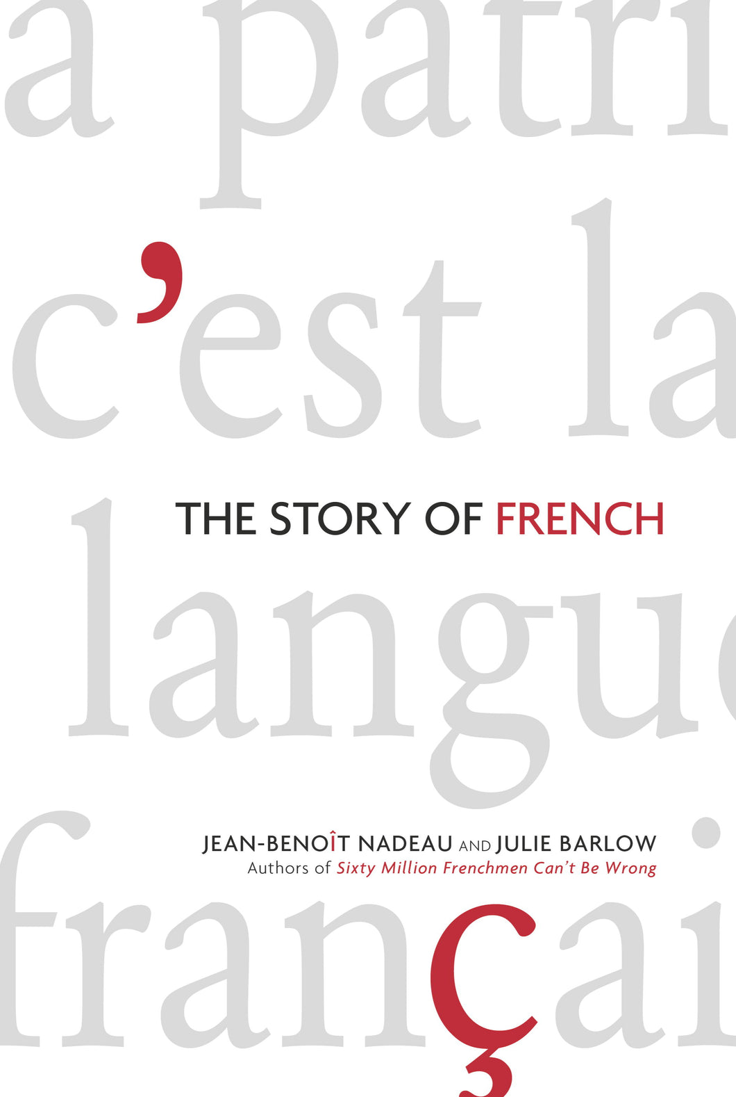 The Story of French
