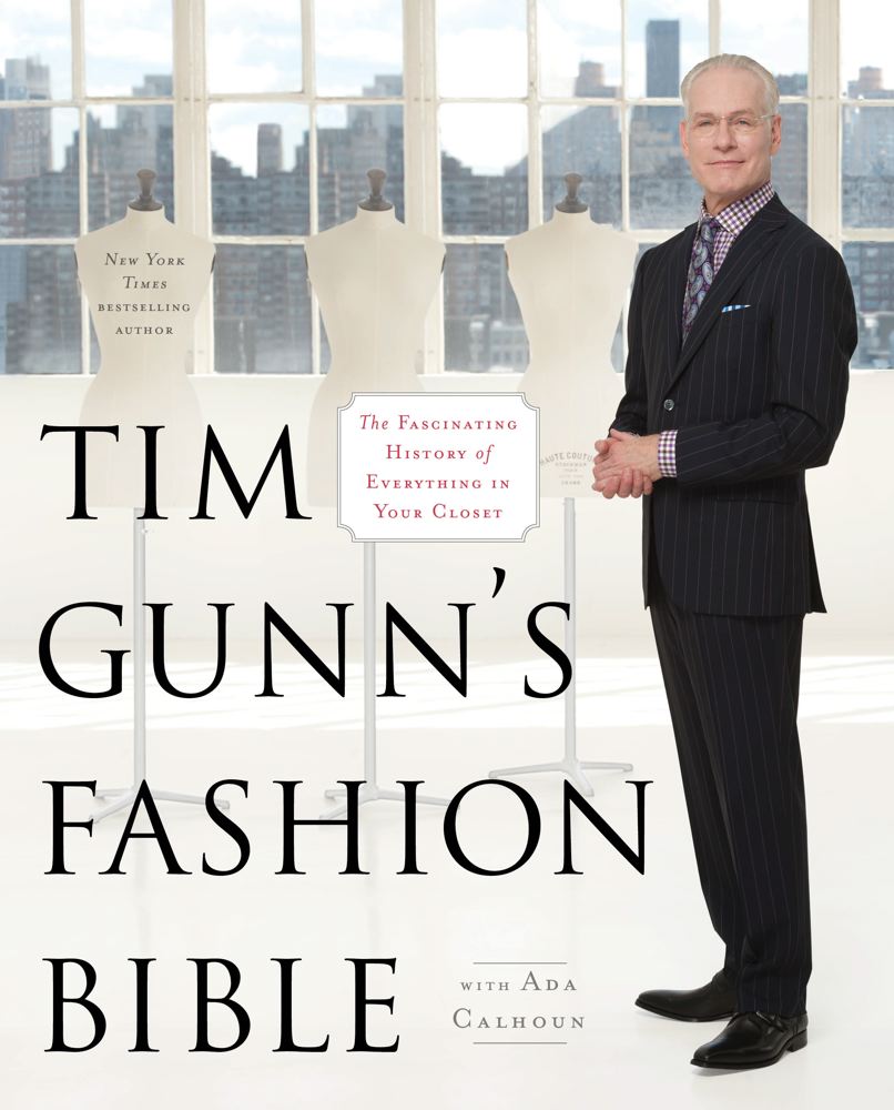 Tim Gunn's Fashion Bible