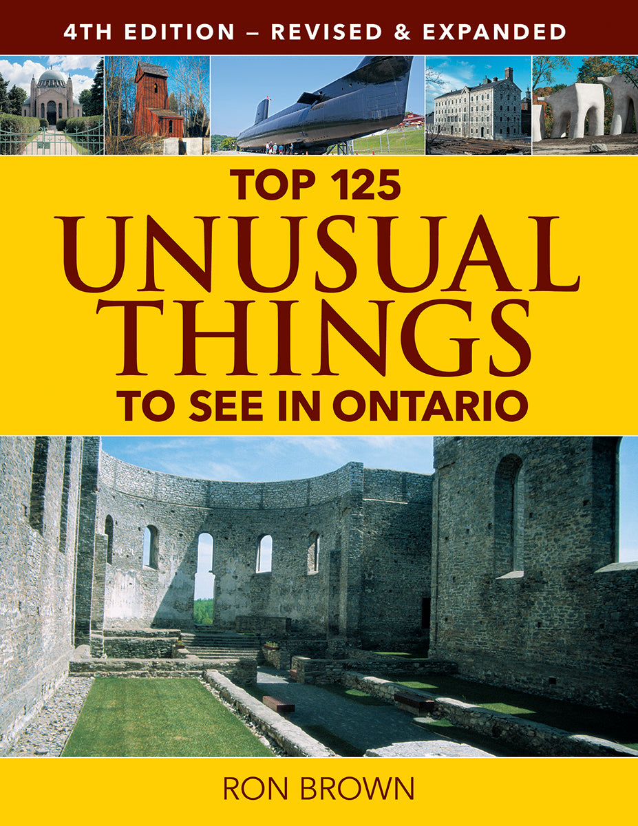 Top 125 Unusual Things to See in Ontario