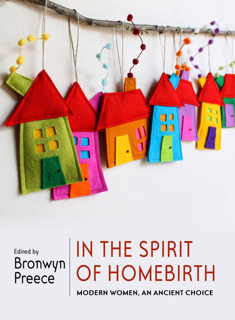 In the Spirit of Homebirth