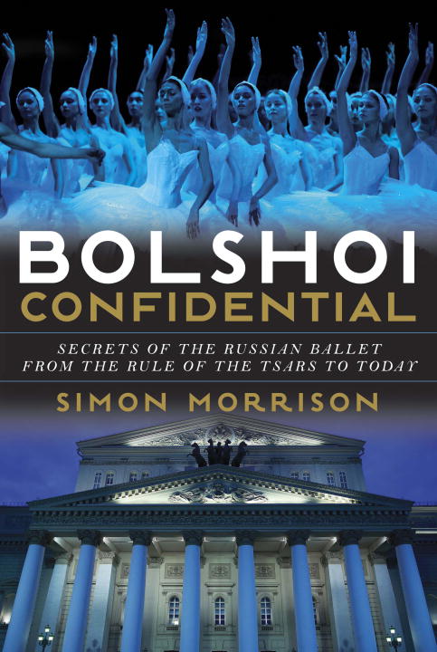 Bolshoi Confidential