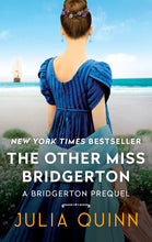 Load image into Gallery viewer, The Other Miss Bridgerton
