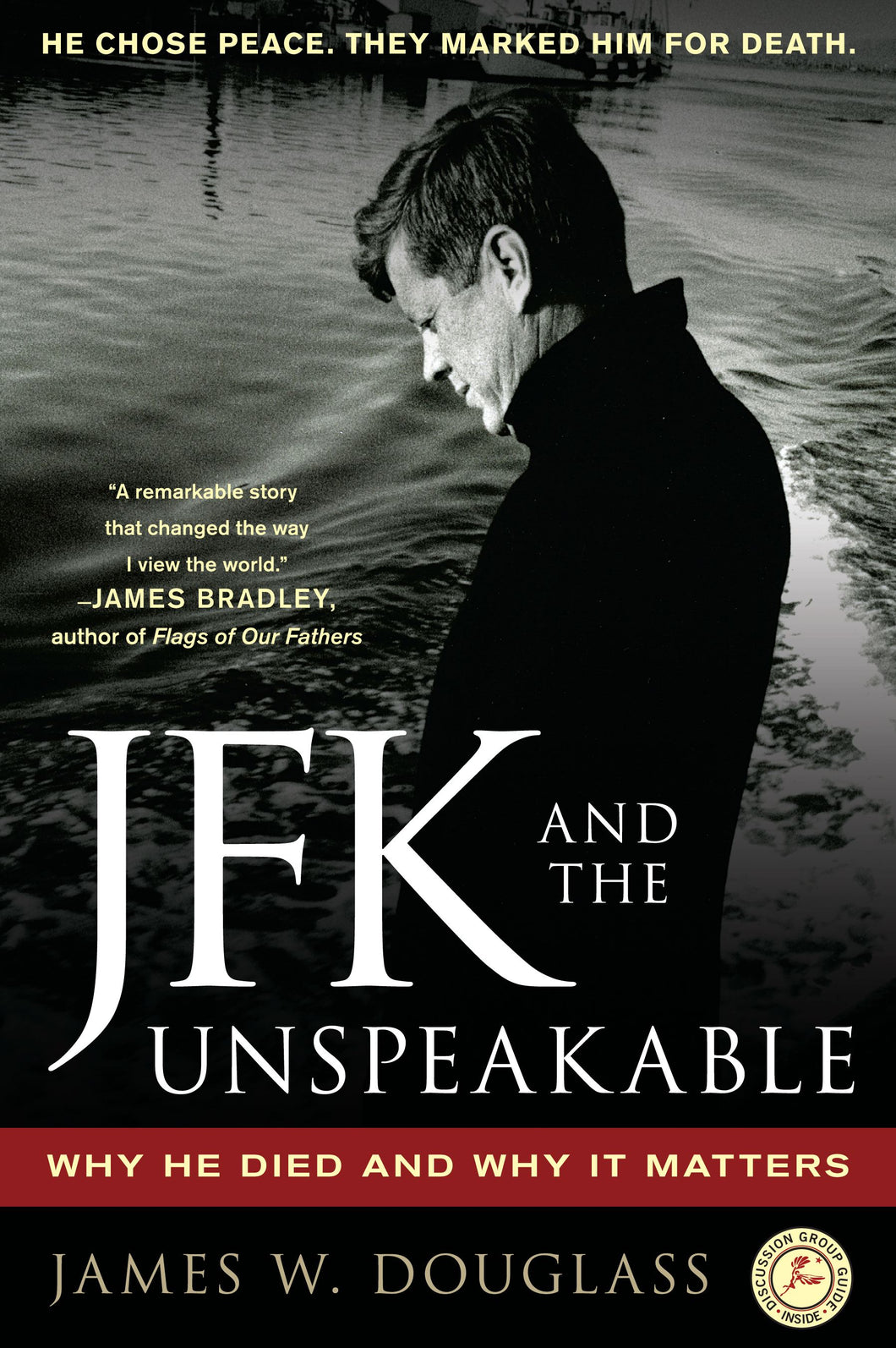 JFK and the Unspeakable