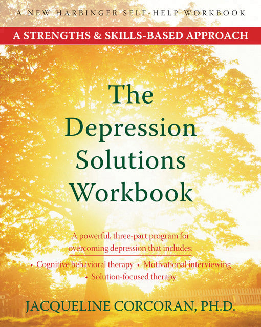 The Depression Solutions Workbook